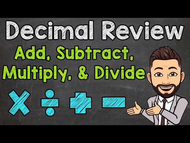 Add, Subtract, Multiply, or Divide Two Decimals